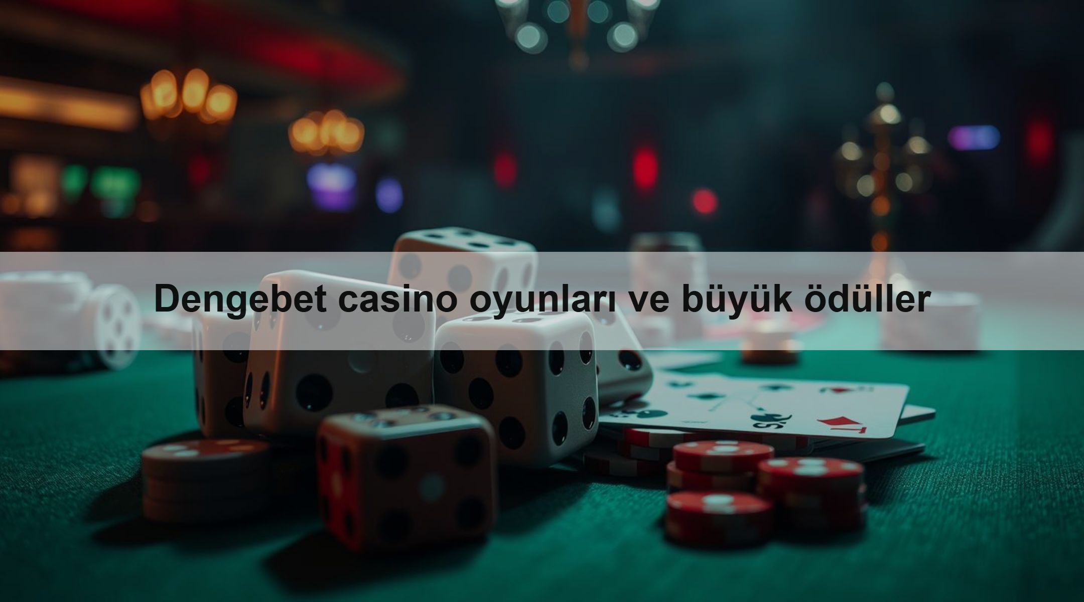 Dengebet casino oyunları ve büyük ödüller 1 Dengebet casino oyunları ve büyük ödüller