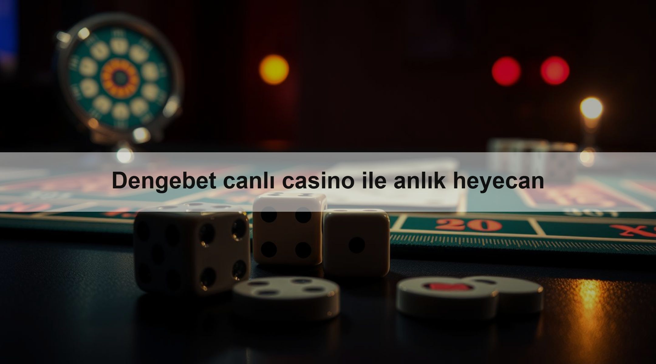 Dengebet canlı casino ile anlık heyecan 1 Dengebet canlı casino ile anlık heyecan